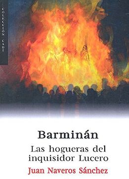 portada Barminán: Las Hogueras Del Inquisidor Lucero (cadí, Band 24)