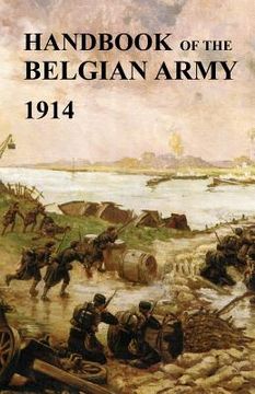 portada Handbook of the Belgian Army 1914 (en Inglés)