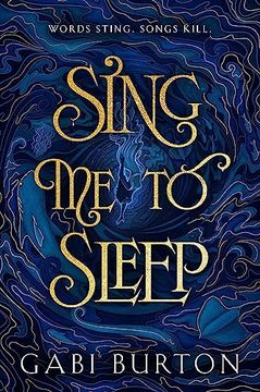 portada Sing me to Sleep: A Darkly Enchanting Young Adult Fantasy