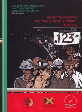 portada Retos y Perspectivas de la Nueva Justicia Laboral en México