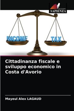 portada Cittadinanza fiscale e sviluppo economico in Costa d'Avorio (in Italian)