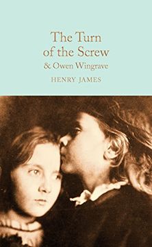 portada Turn of the Screw: And Owen Wingrave (Macmillan Collector's Library) (en Inglés)