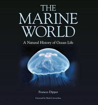 portada The Marine World: A Natural History of Ocean Life