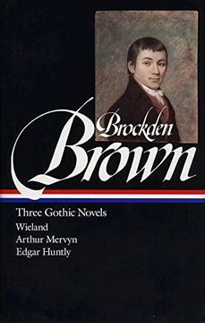 portada Charles Brockden Brown: Three Gothic Novels (Loa #103): Wieland (in English)