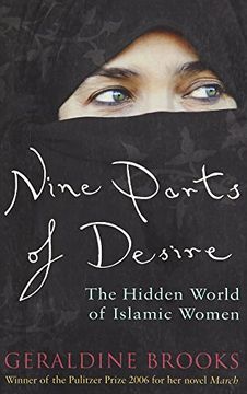 portada nine parts of desire: the hidden world of islamic women (en Inglés)
