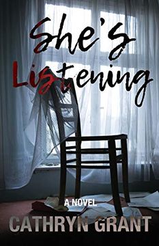 portada She's Listening (a Psychological Thriller) (in English)