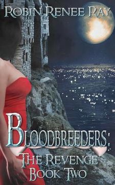 portada Bloodbreeders: The Revenge Book Two (in English)
