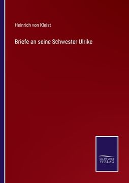 portada Briefe an seine Schwester Ulrike (in German)
