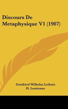 portada Discours De Metaphysique V1 (1907) (in French)