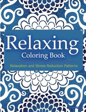 portada Relaxing Coloring Book: Coloring Books for Adults Relaxation : Relaxation & Stress Reduction Patterns (Volume 49)