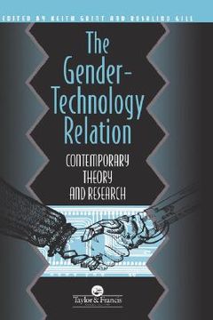 portada the gender-technology relation: contemporary theory and research: an introduction (en Inglés)