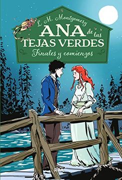 portada Ana de las Tejas Verdes 6. Finales y Comienzos (in Spanish)