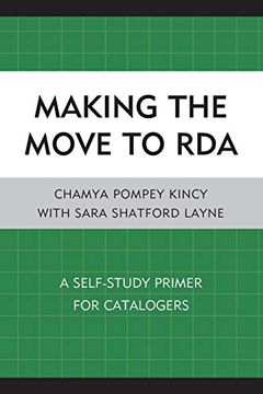 portada Making the Move to Rda: A Self-Study Primer for Catalogers (in English)