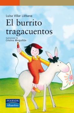 El burrito tragacuentos (Serie Naranja) (in Spanish)