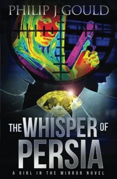 portada The Whisper of Persia: Volume 3 (The Girl in the Mirror)