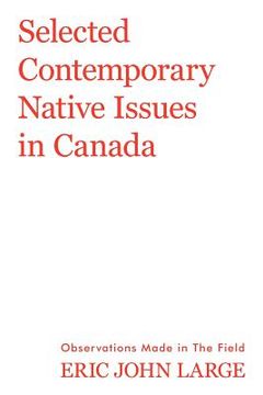 portada selected contemporary native issues in canada