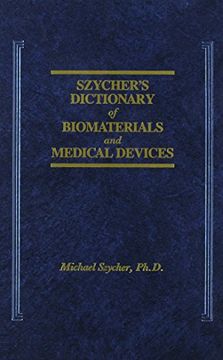 portada Szycher's Dictionary of Biomaterials and Medical Devices (en Inglés)