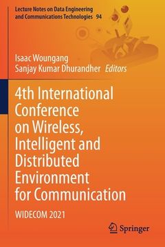 portada 4th International Conference on Wireless, Intelligent and Distributed Environment for Communication: Widecom 2021 (in English)