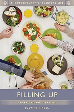 portada Filling Up: The Psychology of Eating (The Psychology of Everyday Life)
