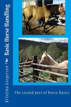 portada Basic Horse Handling: The second part of Horse Basics