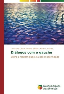 portada Diálogos com o gauche: Entre a modernidade e a pós-modernidade (Portuguese Edition)