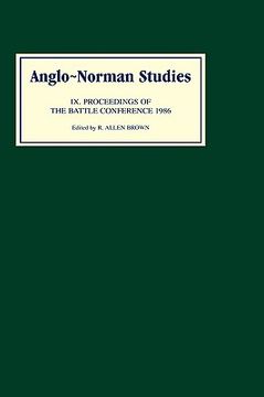 portada anglo-norman studies ix: proceedings of the battle conference 1986 (en Inglés)