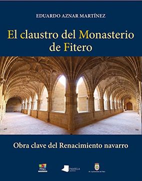 portada El claustro del Monasterio de Fitero (in Spanish)