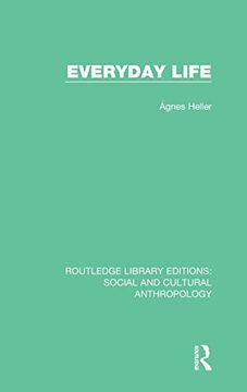 portada Everyday Life (Routledge Library Editions: Social and Cultural Anthropology)