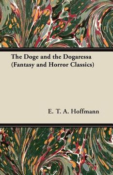 portada the doge and the dogaressa (fantasy and horror classics) (in English)