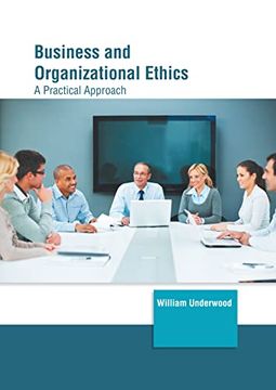 portada Business and Organizational Ethics: A Practical Approach (en Inglés)