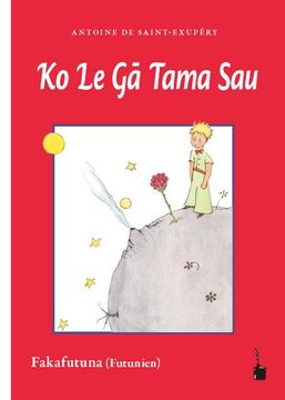 portada Der Kleine Prinz - ko le ga Tama sau: Der Kleine Prinz - Fakafutuna (Futunien)