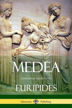 portada Medea (Adansonia Greek Plays) (in English)