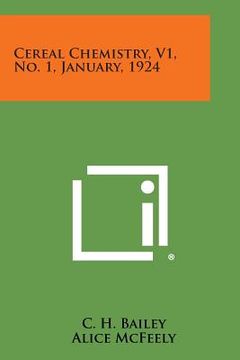 portada Cereal Chemistry, V1, No. 1, January, 1924