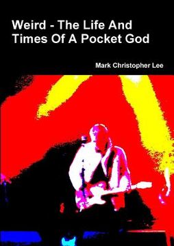 portada Weird - The Life And Times Of A Pocket God (en Inglés)