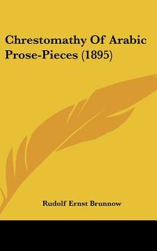 portada chrestomathy of arabic prose-pieces (1895) (en Inglés)