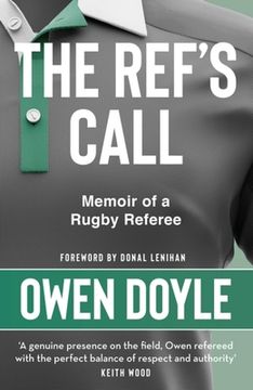 portada The Ref's Call: A Rugby Memoir (en Inglés)