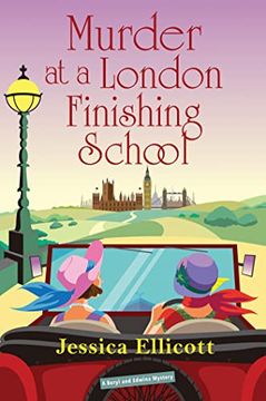 portada Murder at a London Finishing School (a Beryl and Edwina Mystery) (en Inglés)