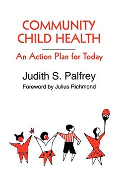 portada Community Child Health: An Action Plan for Today (en Inglés)