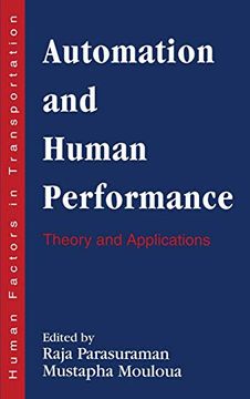 portada Automation and Human Performance: Theory and Applications (Human Factors in Transportation) (en Inglés)