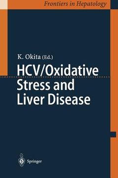 portada Hcv/Oxidative Stress and Liver Disease (en Inglés)