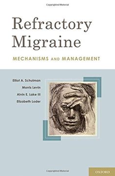 portada Refractory Migraine: Mechanisms and Management (en Inglés)