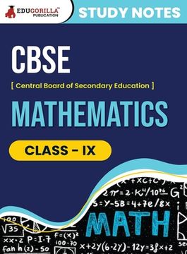 portada CBSE (Central Board of Secondary Education) Class IX - Mathematics Topic-wise Notes A Complete Preparation Study Notes with Solved MCQs (en Inglés)