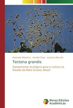 portada Tectona grandis: Zoneamento ecológico para o cultivo no Estado de Mato Grosso, Brasil