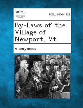 portada By-Laws of the Village of Newport, VT. (en Inglés)