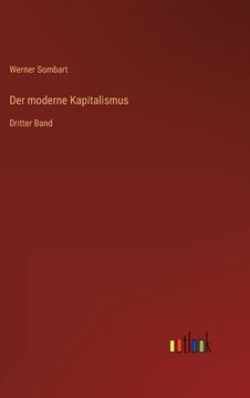 portada Der moderne Kapitalismus: Dritter Band (in German)