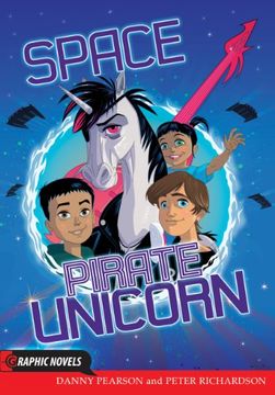 portada Space Pirate Unicorn (Graphic Novels)