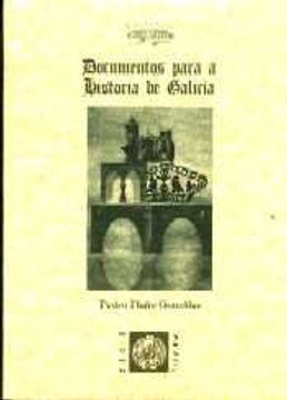portada Documentos Para a Historia de Galicia [Paperback] [Jan 01, 2014] Fiaño, Pedro (in Galician)