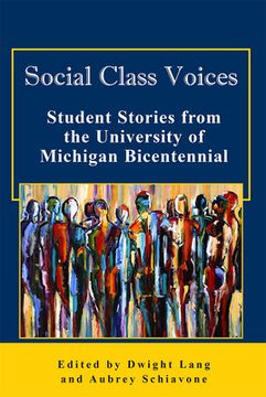 portada Social Class Voices: Student Stories from the University of Michigan Bicentennial (in English)