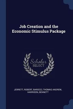 portada Job Creation and the Economic Stimulus Package