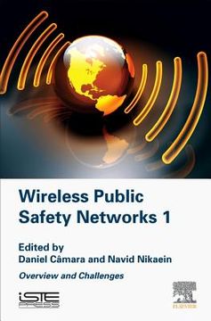 portada Wireless Public Safety Networks Volume 1 de Daniel Câmara(Istepels) (en Inglés)